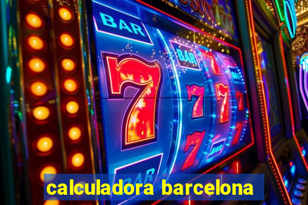 calculadora barcelona